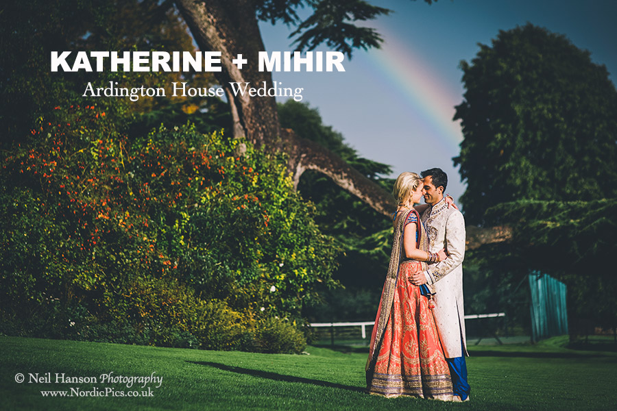 Katherine and Mihir Ardington House Wedding